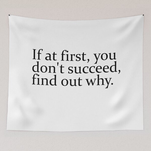 Item preview, If At First You Don't Succeed, Find Out Why designed and sold by TeesYouWant.