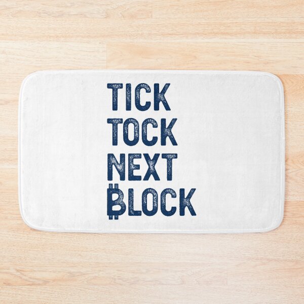 Item preview, TICK TOCK NEXT BLOCK designed and sold by TheBitcoinStore.