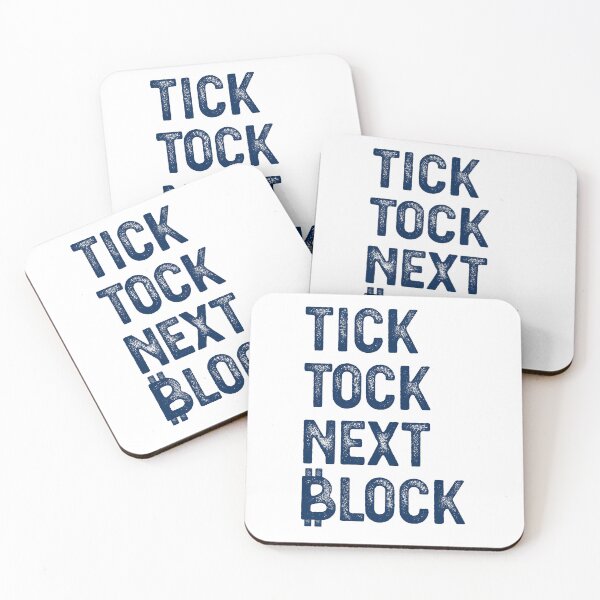 Item preview, TICK TOCK NEXT BLOCK designed and sold by TheBitcoinStore.