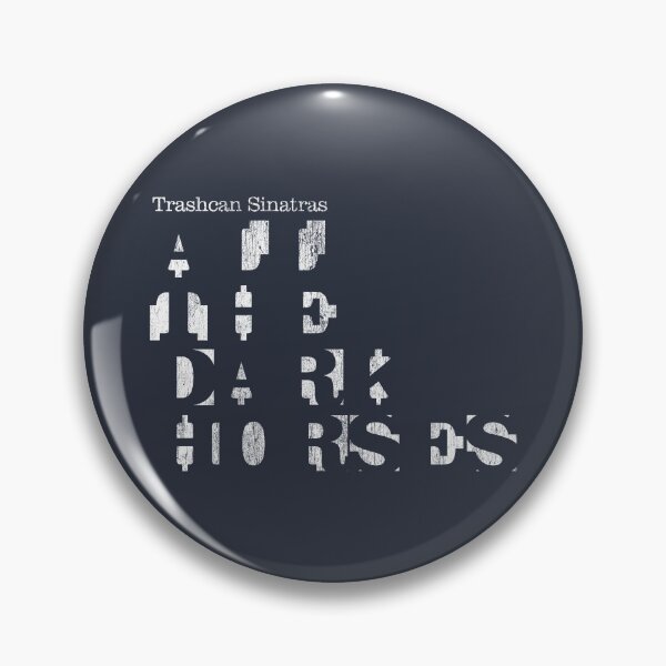 Artikelvorschau, Trashcan Sinatras: All The Dark Horses entworfen und verkauft von brianhillDESIGN.