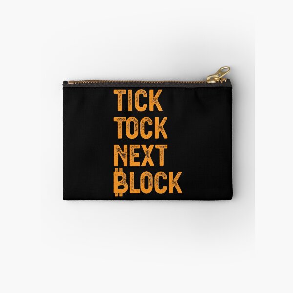 Item preview, TICK TOCK NEXT BLOCK designed and sold by TheBitcoinStore.