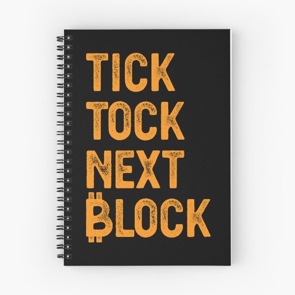 Item preview, TICK TOCK NEXT BLOCK designed and sold by TheBitcoinStore.