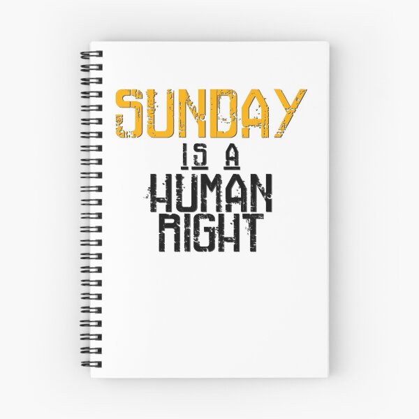 Item preview, Sunday is a Human Right designed and sold by juancalop.