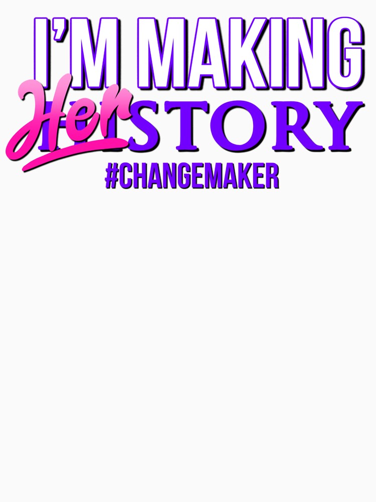 I'm Making HERstory - Women's Empowerment For Female Entrepreneurs by wethefearless