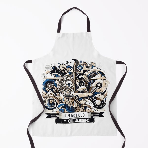 Item preview, I m not Old i m Classic designed and sold by ArtFeverShop.