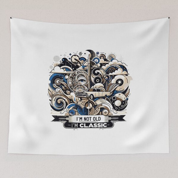 Item preview, I m not Old i m Classic designed and sold by ArtFeverShop.