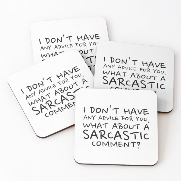 Item preview, Sarcastic Comment designed and sold by PB-Sandwich.