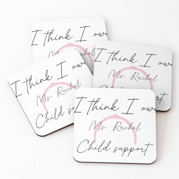 Item preview, I think I owe Ms Rachel child support designed and sold by TheMindofMegan.
