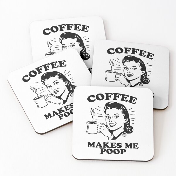 Item preview, Coffee Makes Me Poop designed and sold by TODD GOLDMAN.