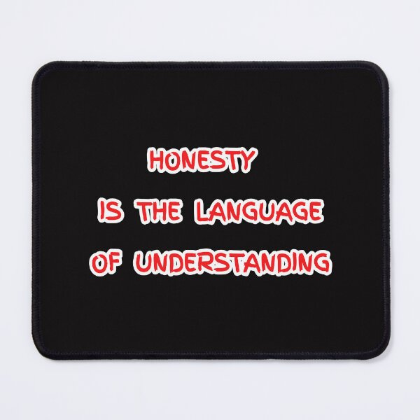 Item preview, Honesty is the language of understanding designed and sold by Aiyinyangart.