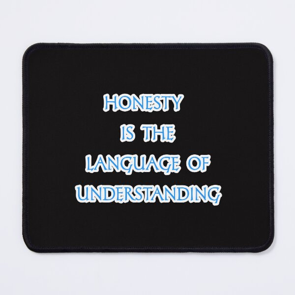 Item preview, Honesty is the language of understanding designed and sold by Aiyinyangart.