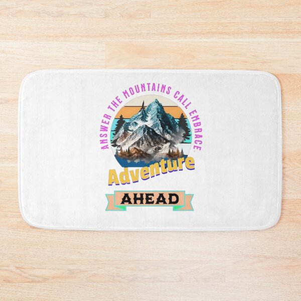 Item preview, answer the mountains call embrace adventure ahead designed and sold by jonmobo.