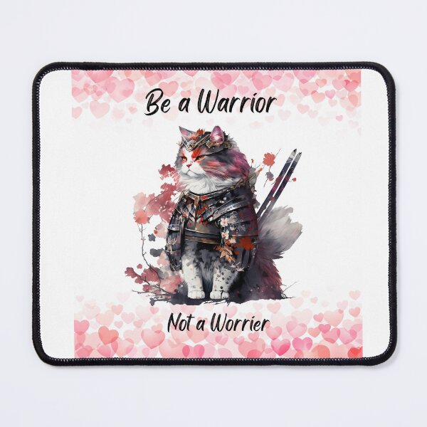 Item preview, Be a Warrior not a worrier-cat warrior princess designed and sold by Janetlousart.