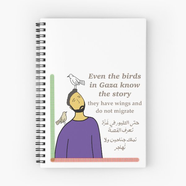 Item preview, Incluso los pájaros de Gaza conocen la historia. Tienen alas y no migran. designed and sold by MoroccanCreator.