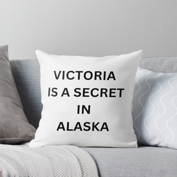 Item preview, Shhh!!! The Truth About Victoria in Alaska is Out - Victoria is a secret in Alaska  designed and sold by shy8.