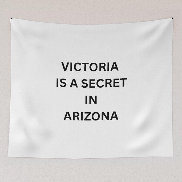 Item preview, Shhh! The Truth About Victoria in Arizona is Out - Victoria is a secret in Arizona  designed and sold by shy8.