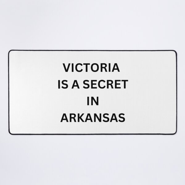 Item preview, Shhh!!! The Truth About Victoria in Arkansas is Out - Victoria is a secret in Arkansas  designed and sold by shy8.