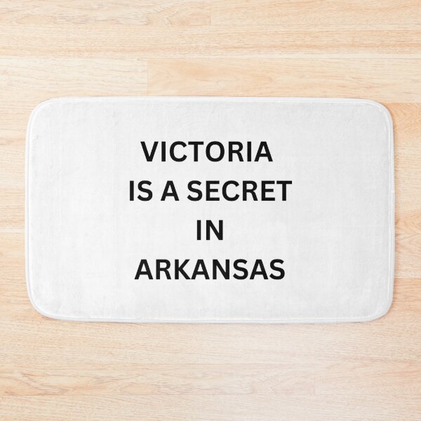 Item preview, Shhh!!! The Truth About Victoria in Arkansas is Out - Victoria is a secret in Arkansas  designed and sold by shy8.