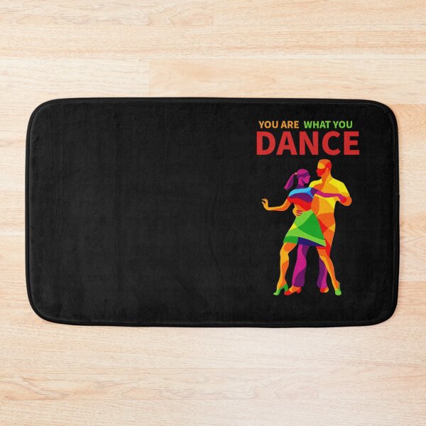 Item preview, you are what you dance. dance lovers design designed and sold by La Loca.