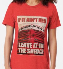 Farmall Tractors altes Schild "Wenn es nicht rot ist, lass es in der Halle" Vintage T-Shirt
