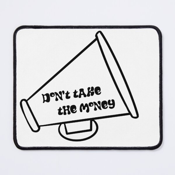 Item preview, Don't Take the Money! designed and sold by MegCreates.