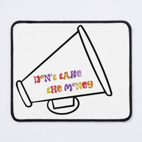 Item preview, Don't Take the Money!! (Color) designed and sold by MegCreates.