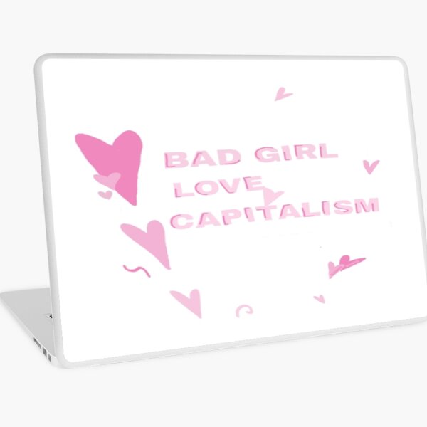Item preview, Bad Girl loves Capitalism  designed and sold by Eleonore  Kosta.