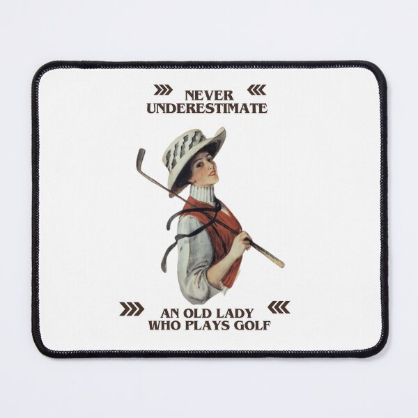 Item preview, Never Underestimate An old Lady Who Plays Golf - Lady Plays Golf - Women Plays Golf Poster designed and sold by CYGIS STORE.