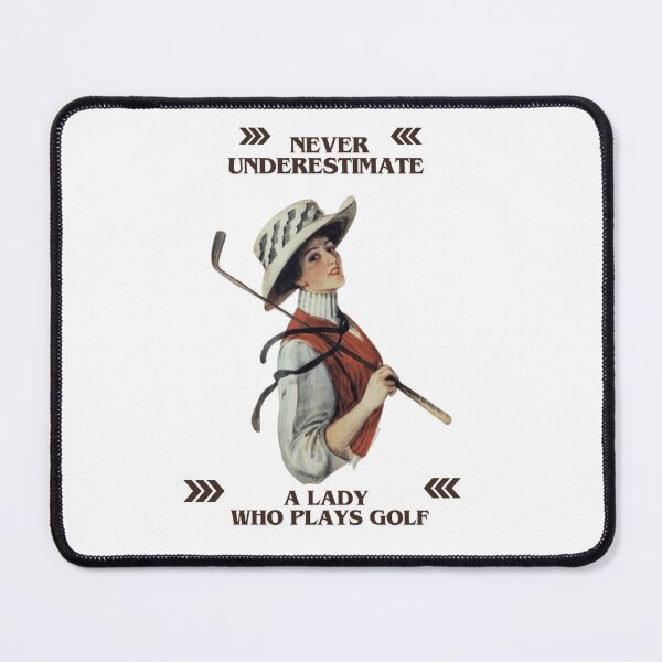 Item preview, Never Underestimate A Lady Who Plays Golf - Lady Plays Golf - Women Plays Golf Poster designed and sold by CYGIS STORE.