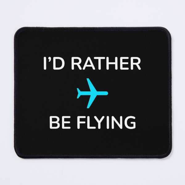 Item preview, Id Rather Be At A Flying designed and sold by Inspirationmotivation.