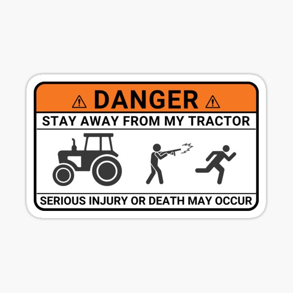 Item preview, Danger Stay Away from My Tractor  designed and sold by Art-of-amine.