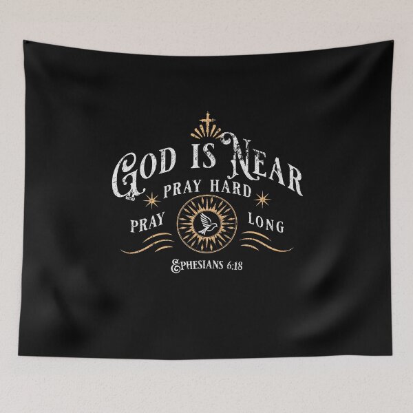 Item preview, GOD IS NEAR Pray Hard and Long designed and sold by ej-sulu.