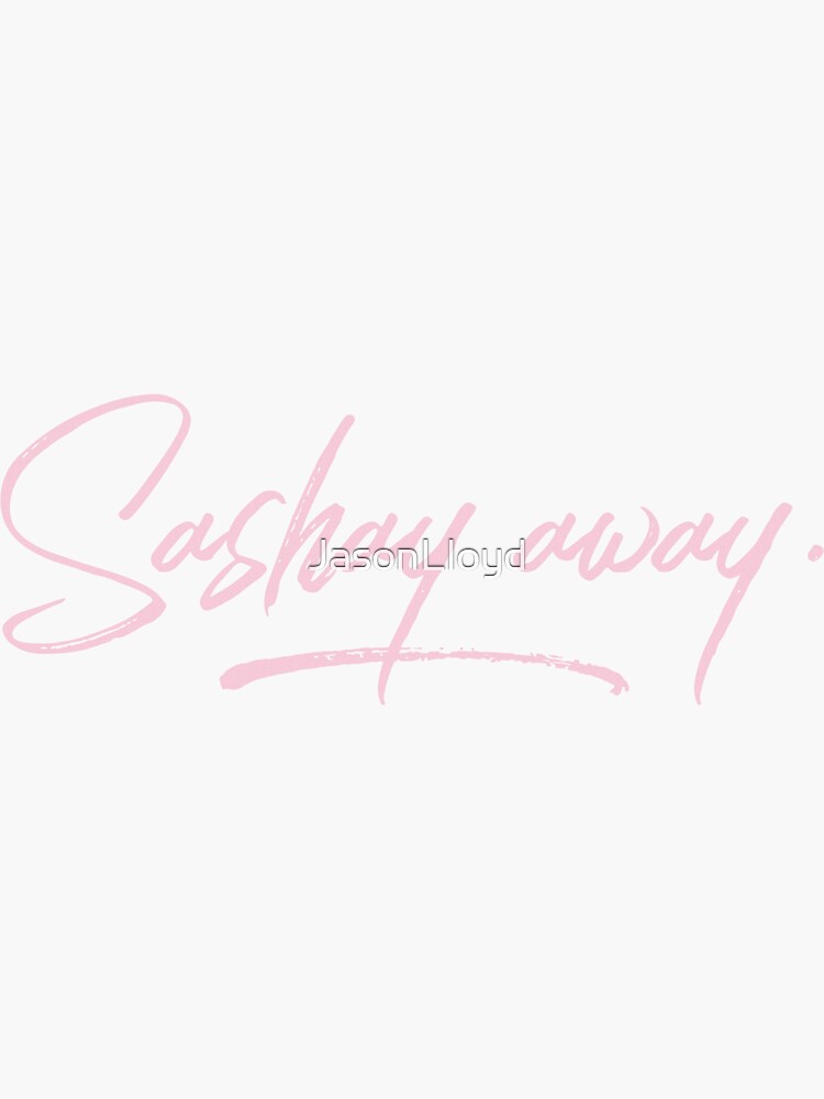 "Sashay Away" Sticker for Sale by JasonLloyd Redbubble