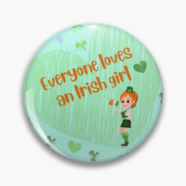 Item preview, Everyone loves an Irish girl designed and sold by BlesstB.