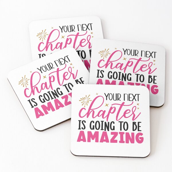 Item preview, Your Next Chapter Is Going To Be Amazing designed and sold by tearracreative.