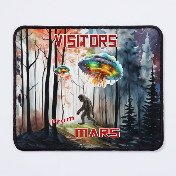 Item preview, Visitors From Mars with Bigfoot,  designed and sold by MysticOzzy.