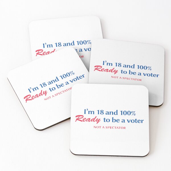 Item preview, 18 and Ready to Vote, First-Time Voter Quote designed and sold by Maria Garcia.