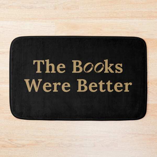 Item preview, The Books Were Better designed and sold by TheKnightWriter.