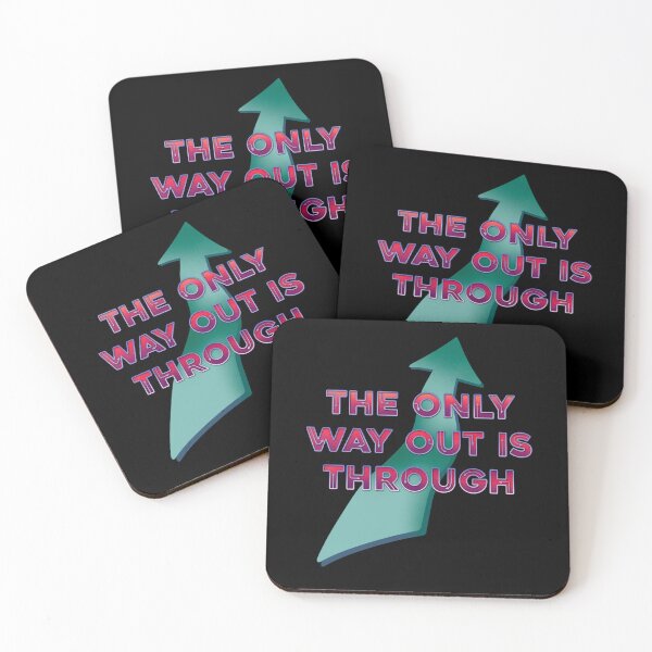 Item preview, The only way out is through designed and sold by DaveDanchuk.
