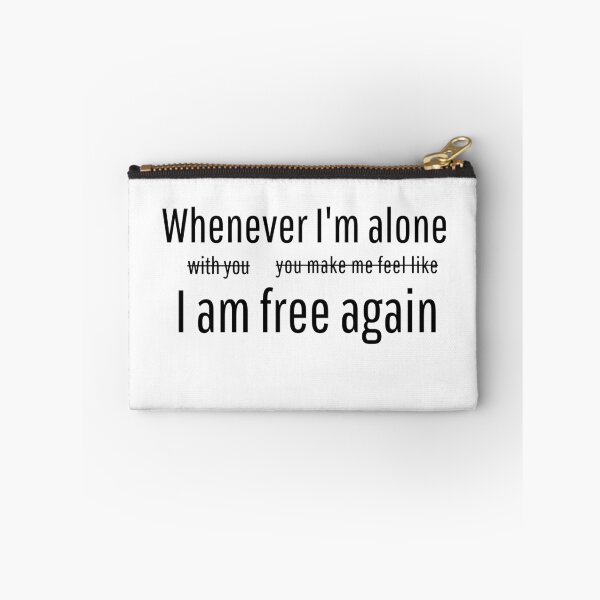 Item preview, Whenever I'm Alone designed and sold by scratchedhand.