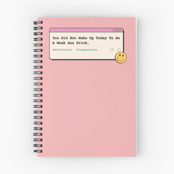 Item preview, You Did Not Wake Up Today To Be A Weak Ass Bitch, motivational quote workout designed and sold by yass-art.