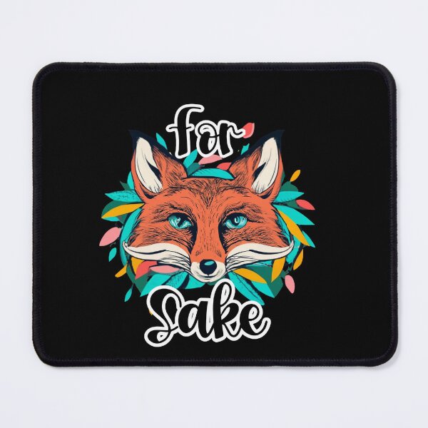 Item preview, For Fox Sake designed and sold by archiesacres.