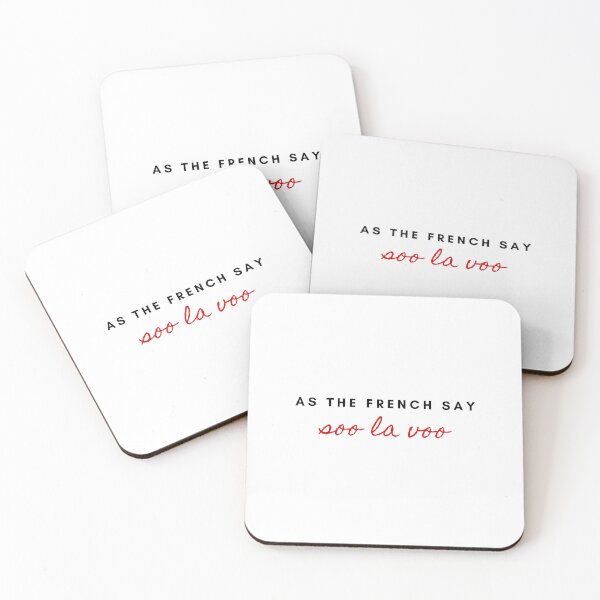 Item preview, As the French say: Soo la Voo designed and sold by CoffeeB4Copies-.
