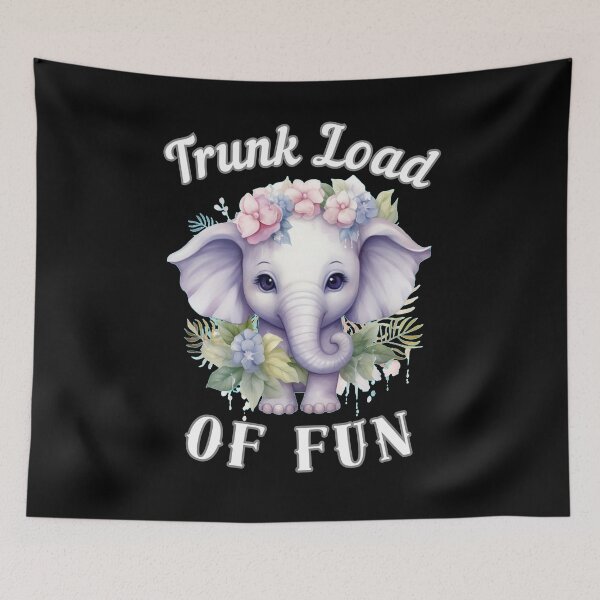 Item preview, Trunk Load Of Fun designed and sold by ElephantVibes.