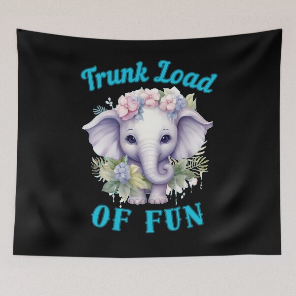 Item preview, Trunk Load Of Fun. funny elephant designed and sold by ElephantVibes.