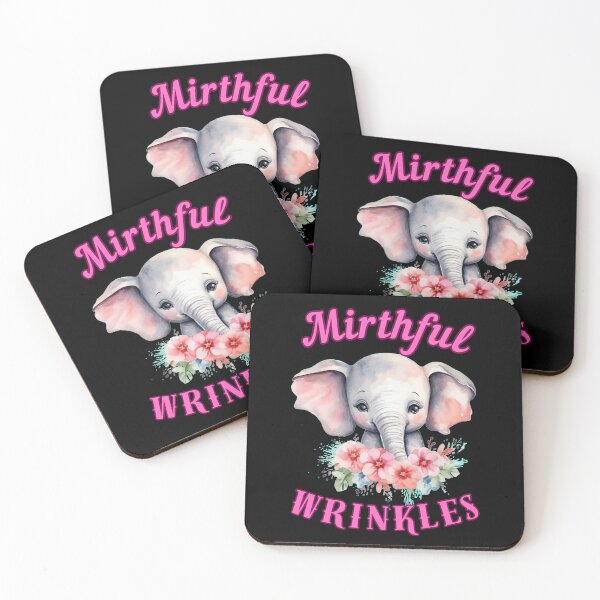 Item preview, Mirthful Wrinkles. elephant saying designed and sold by ElephantVibes.