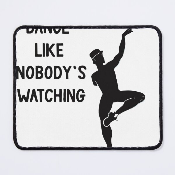 Item preview, Dance Like Nobody's Watching - Tap Dancer Silhouette designed and sold by NiftyWrx.