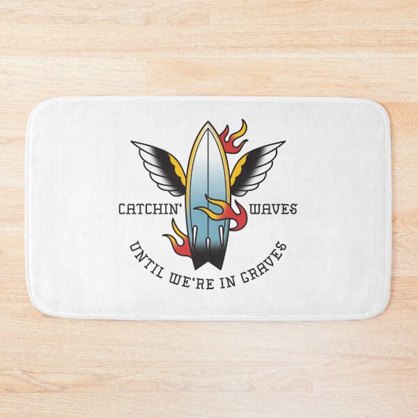 Item preview, Catchin' Waves Until We're In Graves designed and sold by deeebutter-.
