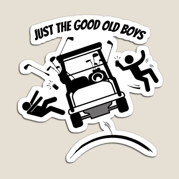 Item preview, Carrito de golf Just The Good Old Boys designed and sold by SimpleSteve.