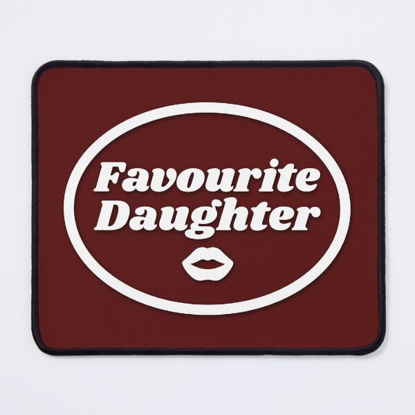Item preview, Favourite Daughter designed and sold by TimeBender.